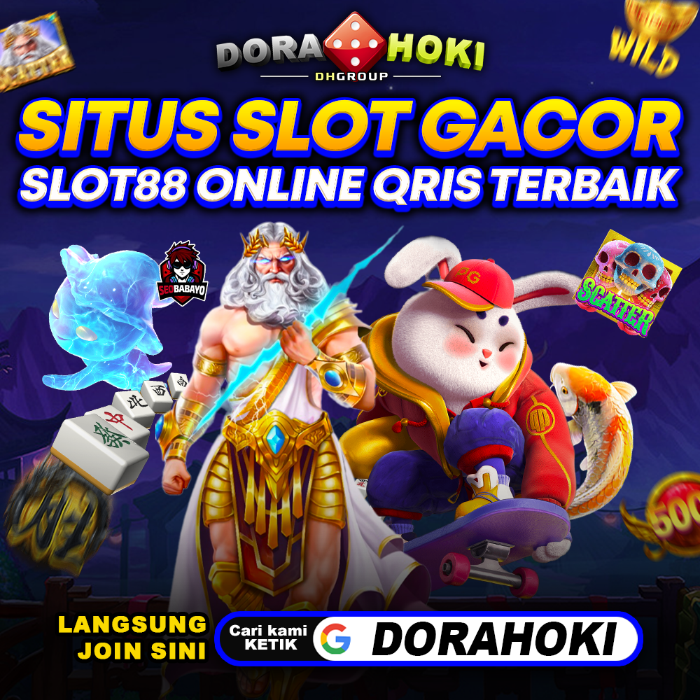 DORAHOKI: Link Situs Slot Gacor Hari Ini Slot88 Online Qris Terbaik